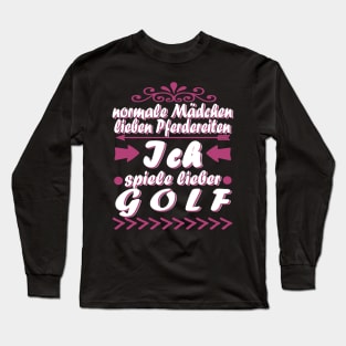 Golf Hole in One Sport Mädchen Geschenk Sprüche Long Sleeve T-Shirt